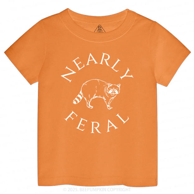 Nearly feral Toddler&Kid's Tees Beepumpkin