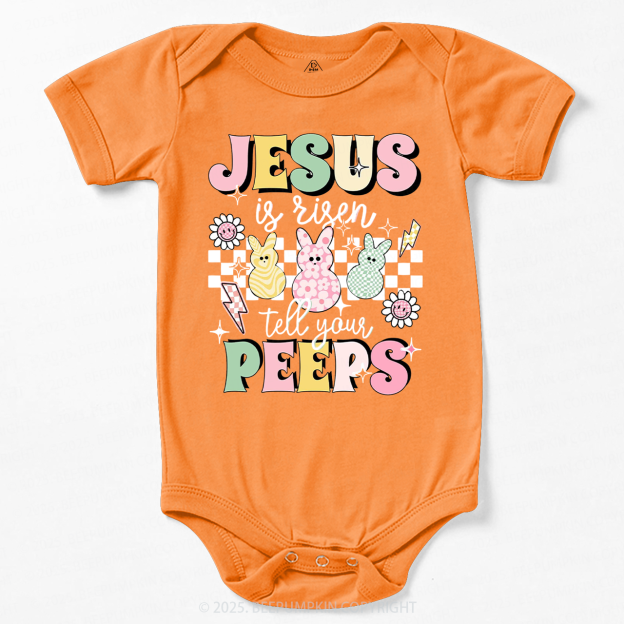 Jesus Is Risen Tell Your Peeps Bodysuit Beepumpkin