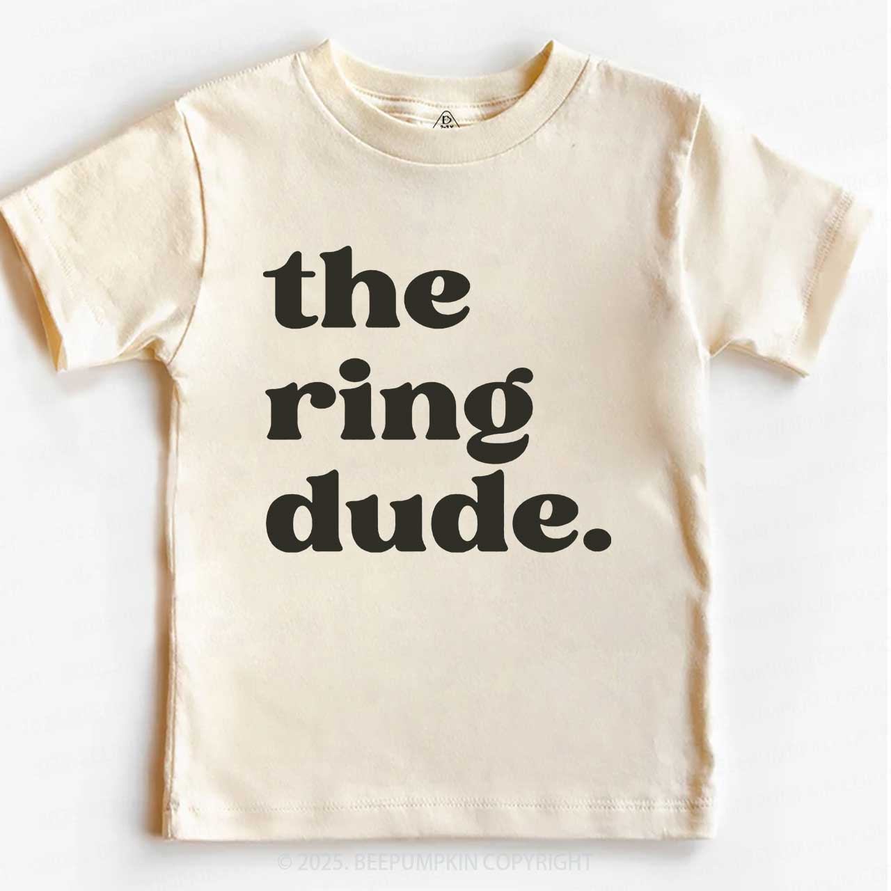 The Ring Dude Toddler&Kid's Tees Beepumpkin