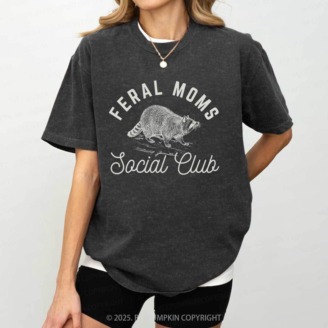 Feral Moms Social Club Washed T-Shirts 2