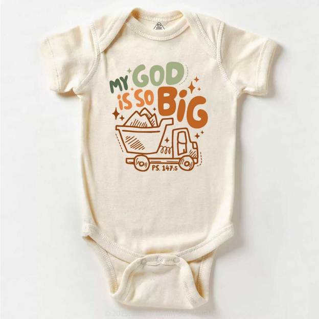 My God Is So Big Bodysuit Beepumpkin
