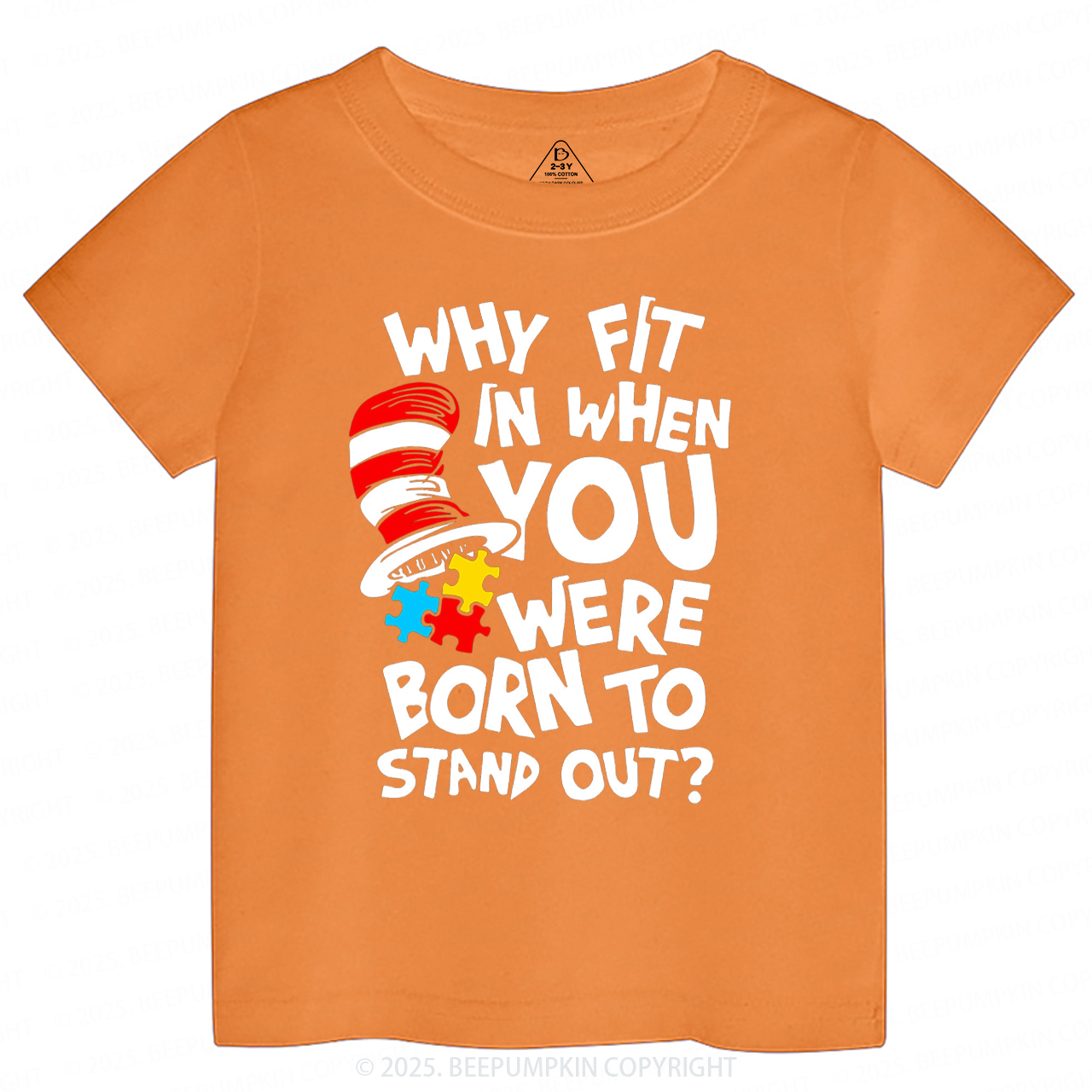 Why Fit In When You Were Born To Stand Out Toddler&Kid's Tees Beepumpkin
