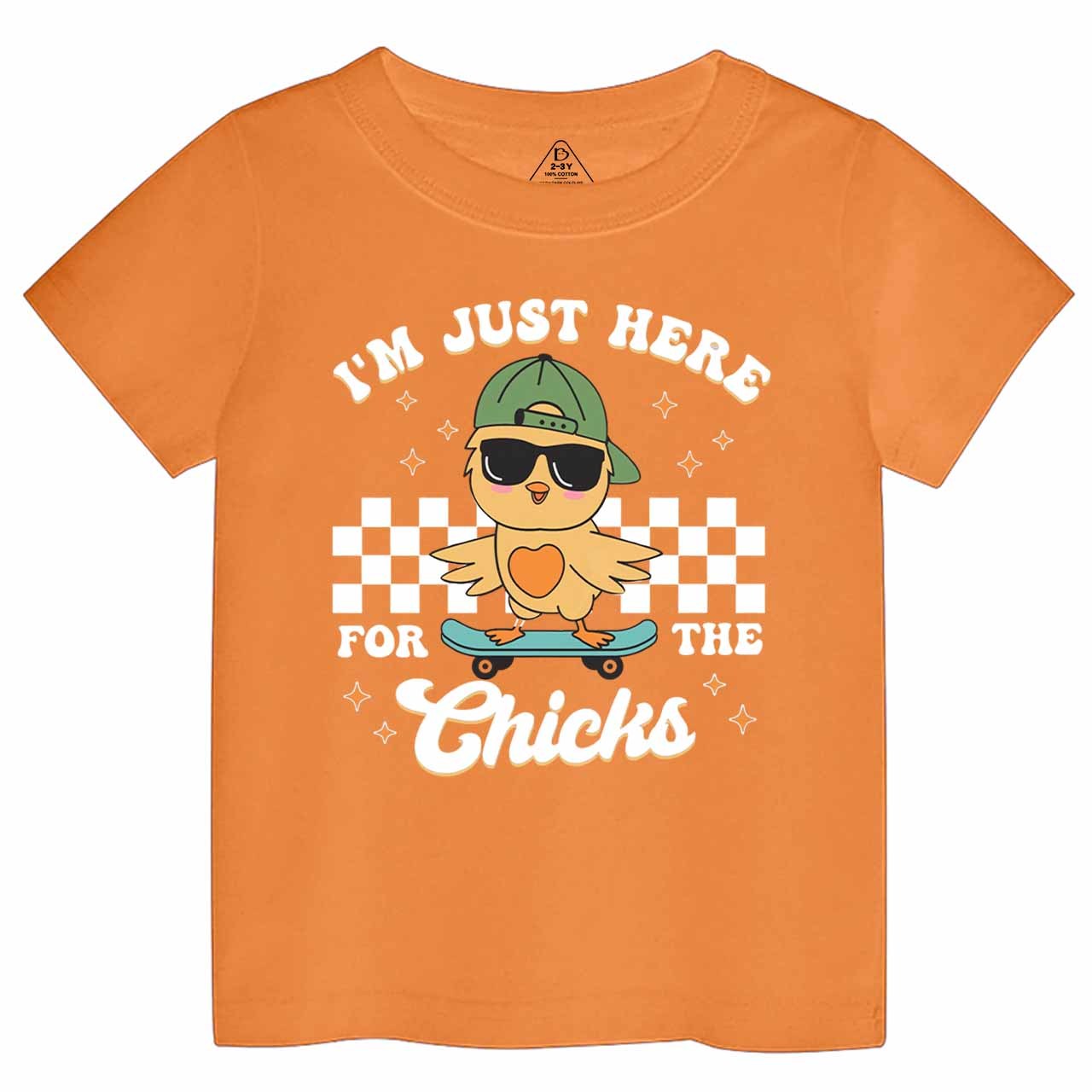 I’m Just Here for the Chicks Toddler&Kid's Tees Beepumpkin