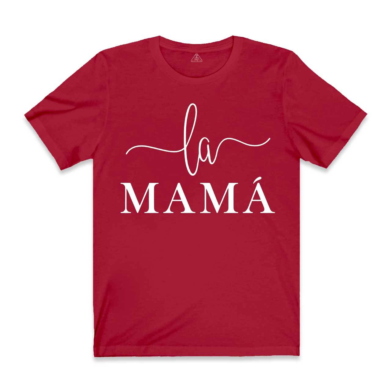 La Mama T-Shirts