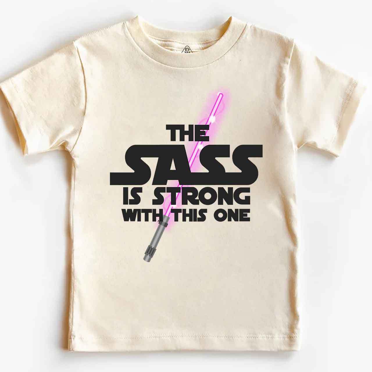 The Sass Is Strong With This One Toddler&Kid's Tees Beepumpkin 7