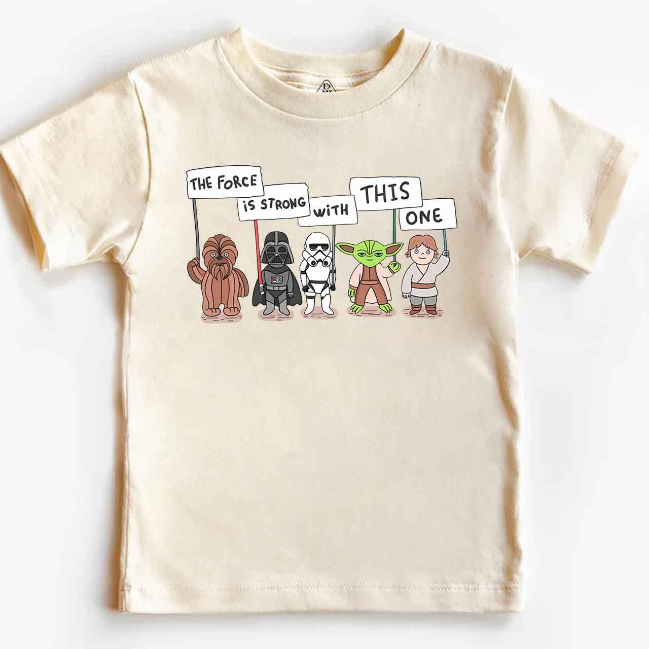 The Force Is Strong With This One Toddler&Kid's Tees Beepumpkin