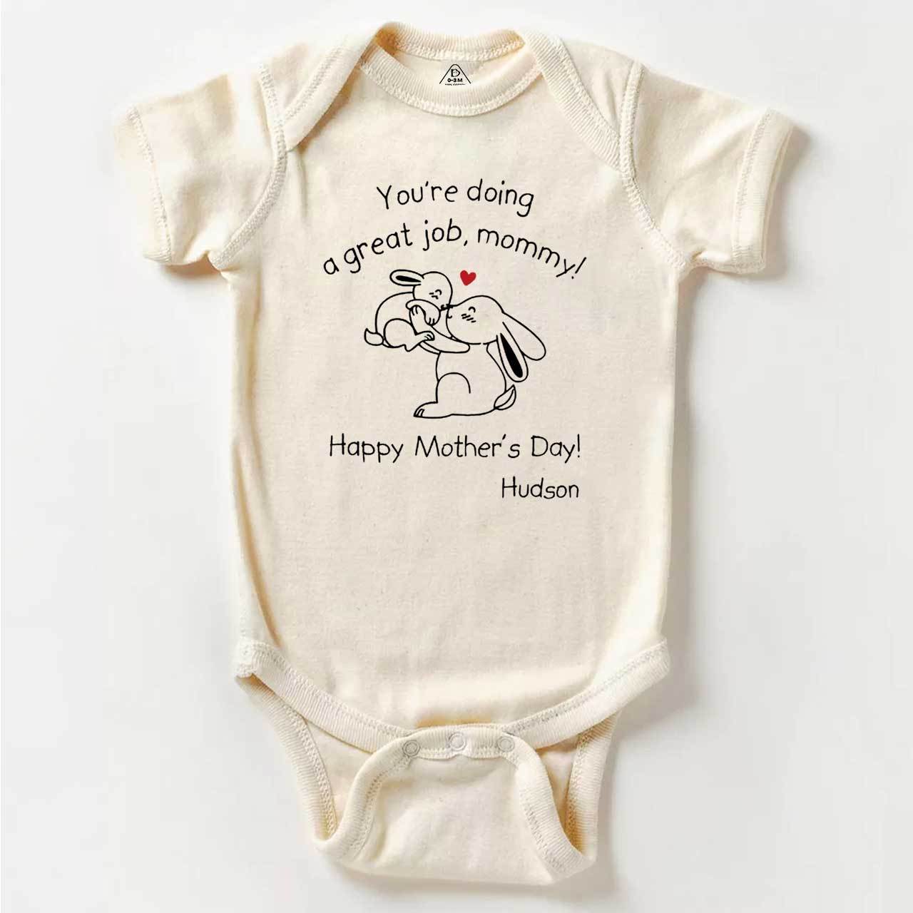 You Are Doing A Great Job Mommy Bodysuit Beepumpkin