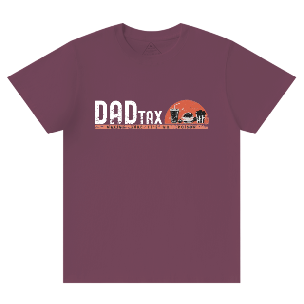 Dad Tax T-shirt