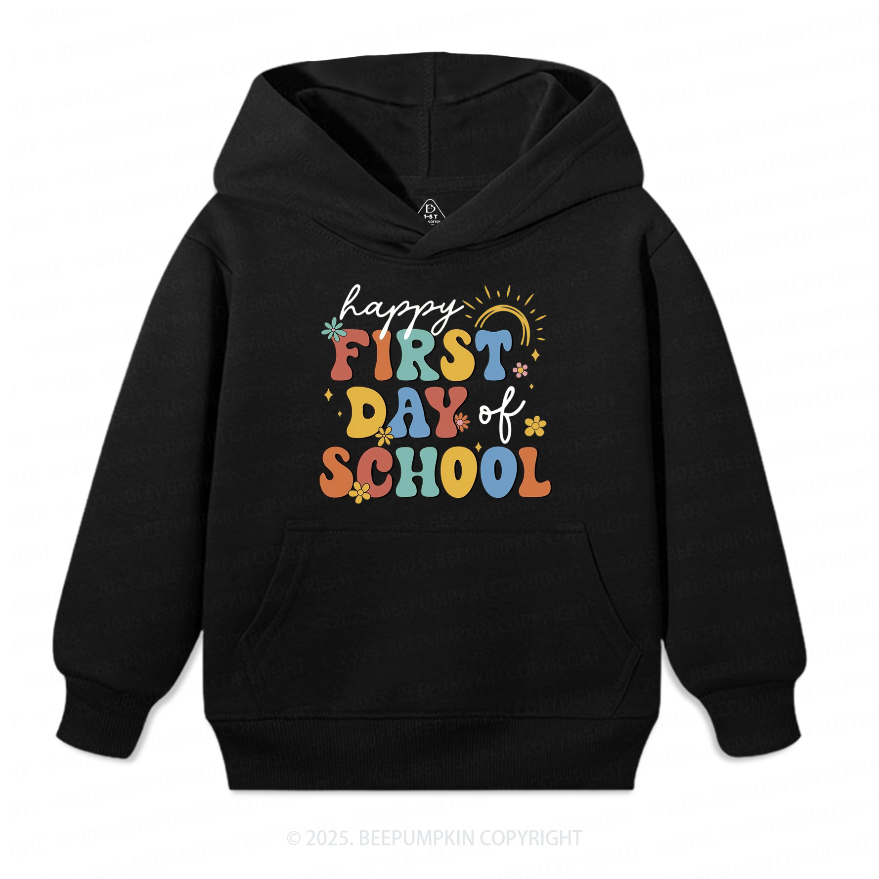 Happy First Day Of School Kid's Hoodies Beepumpkin