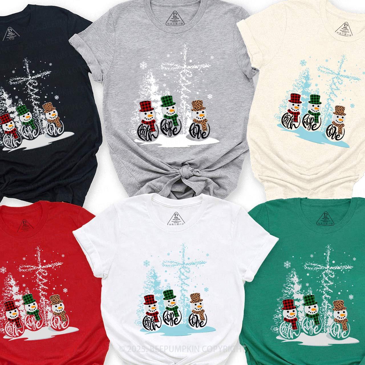 Faith Hope Love Snowmen Christmas Family Matching T-Shirts Beepumpkin