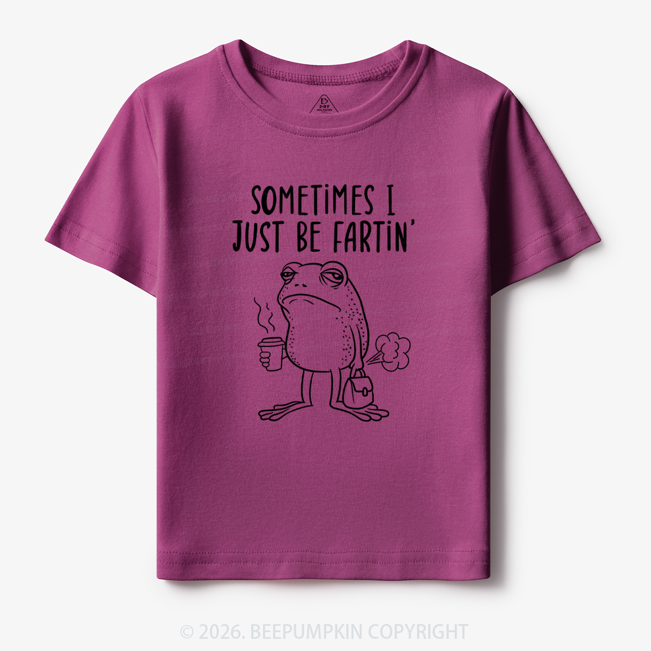 Sometimes I Just Be Fartin' Toddler&Kid's Tees 7