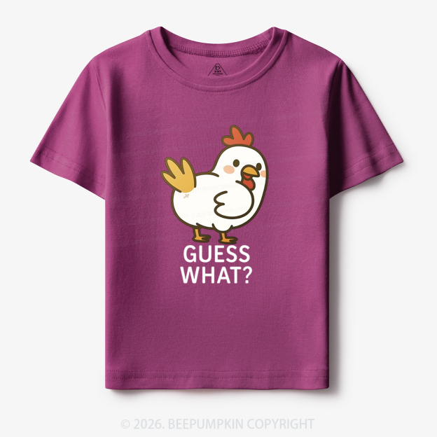 Guess What Chicken Funny Butt Joke Toddler&Kid's Tees 7