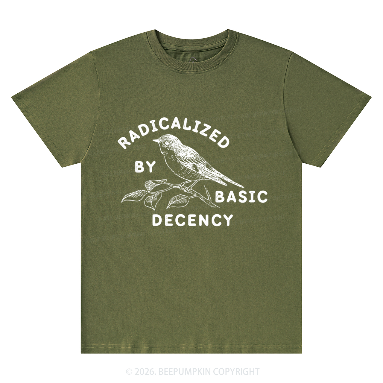 Radicalized By Basic Decency Activist T-Shirts