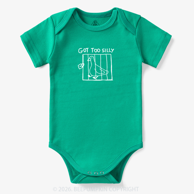 Got Too Silly Funny Meme Bodysuit