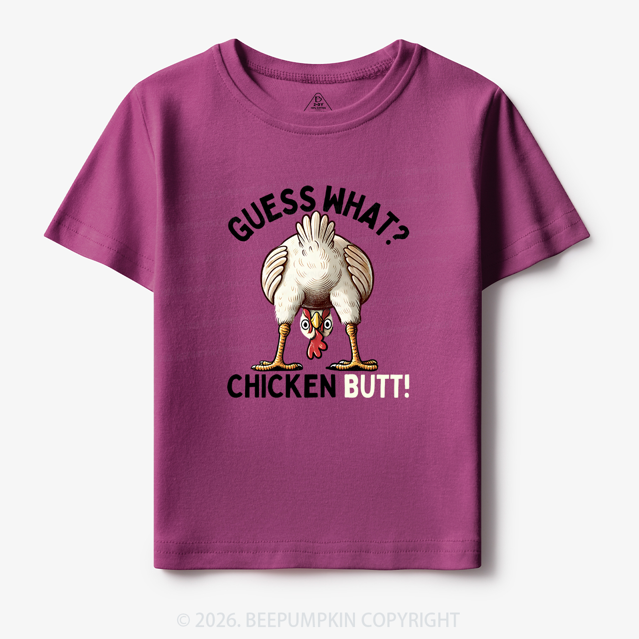Guess What Chicken Butt Super Funny Toddler&Kid's Tees