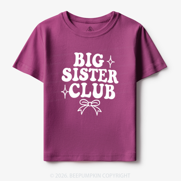 Big Sister Club Newborn Toddler&Kid's Tees