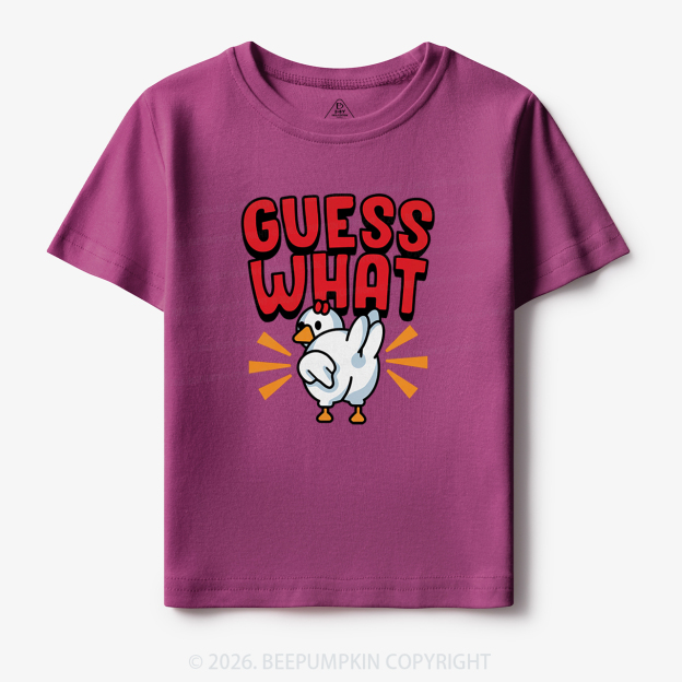 Guess What Chicken Butt Silly Joke Toddler&Kid's Tees