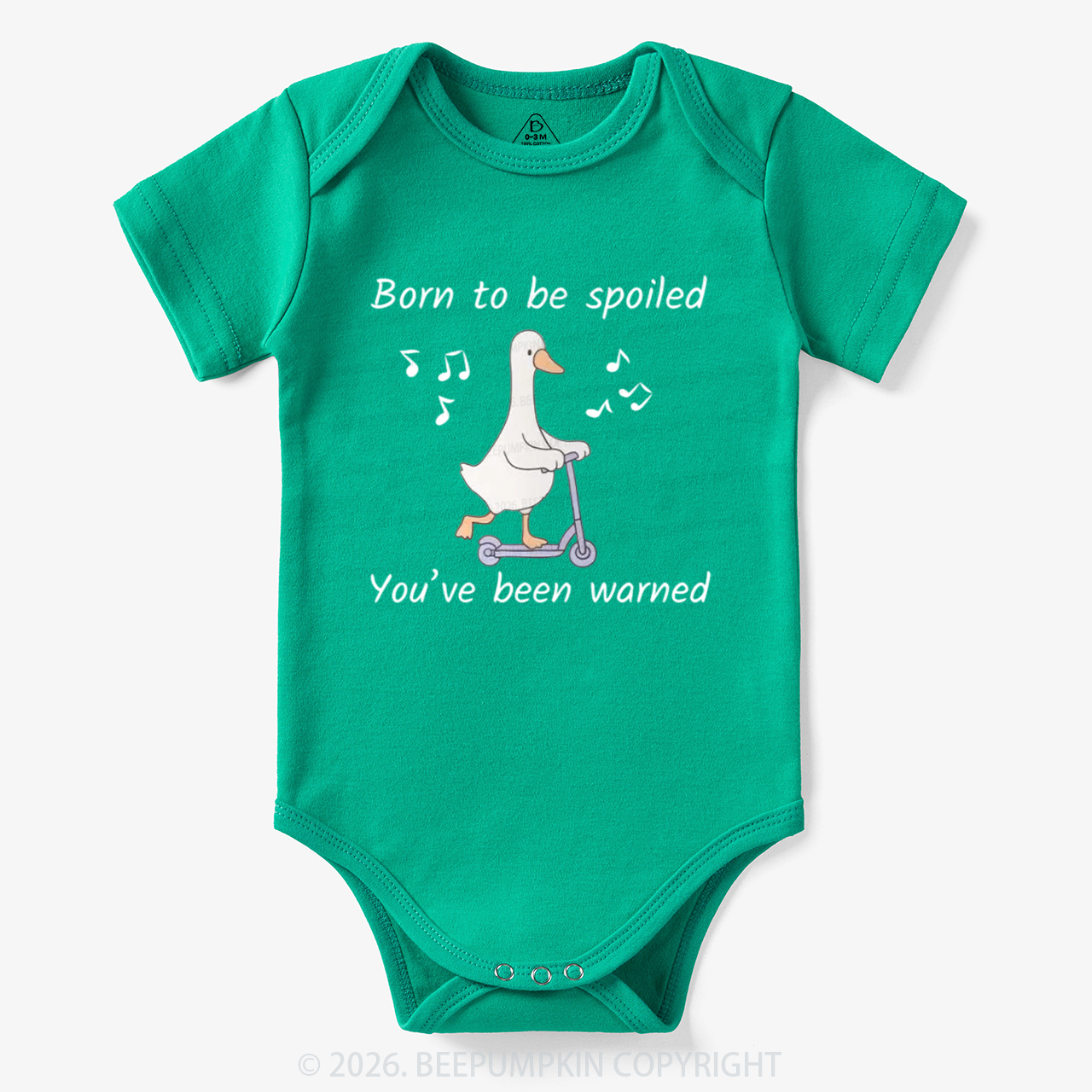 Born To Be Spoiled You’ve Been Warned Bodysuit