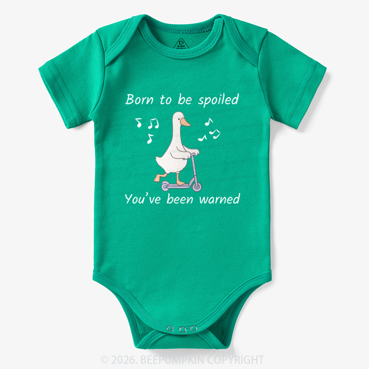 Born To Be Spoiled You’ve Been Warned Bodysuit