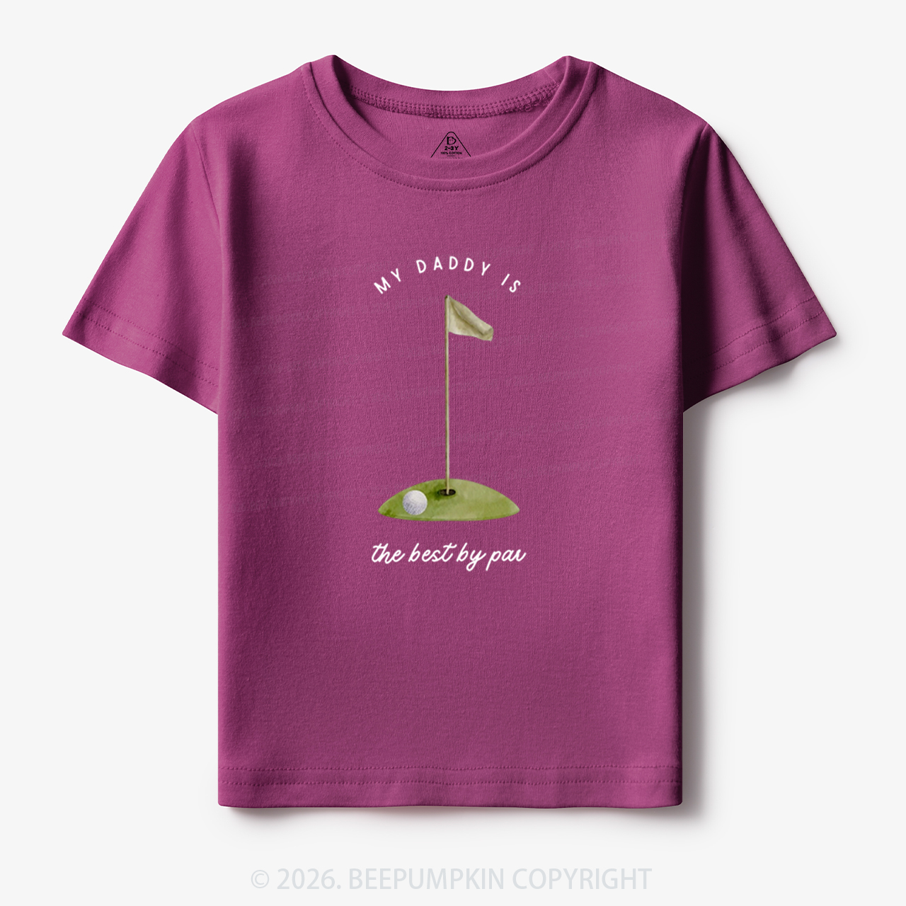 My Daddy Is the Best By Par Toddler&Kid's Tees