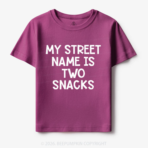 My Street Name Is Two Snacks Kids Shirt 7