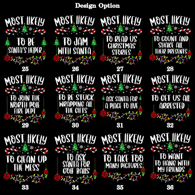 47 Quotes Funny Most Likely To Christmas Family Matching Shirts
