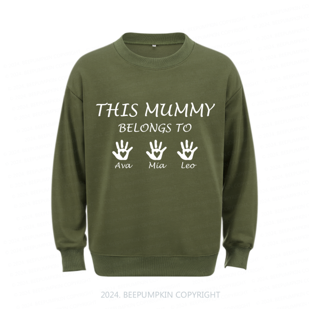 Personalized Sweatshirt This Mummy Belongs To