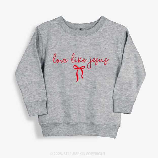 Love Like Jesus Valentine's Day Kid's Sweatshirt