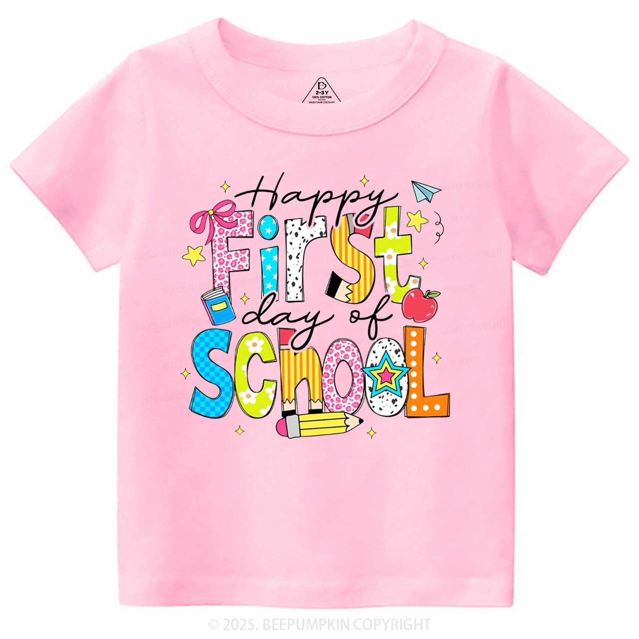 Happy First Day Of School Toddler&Kid's Tees Beepumpkin