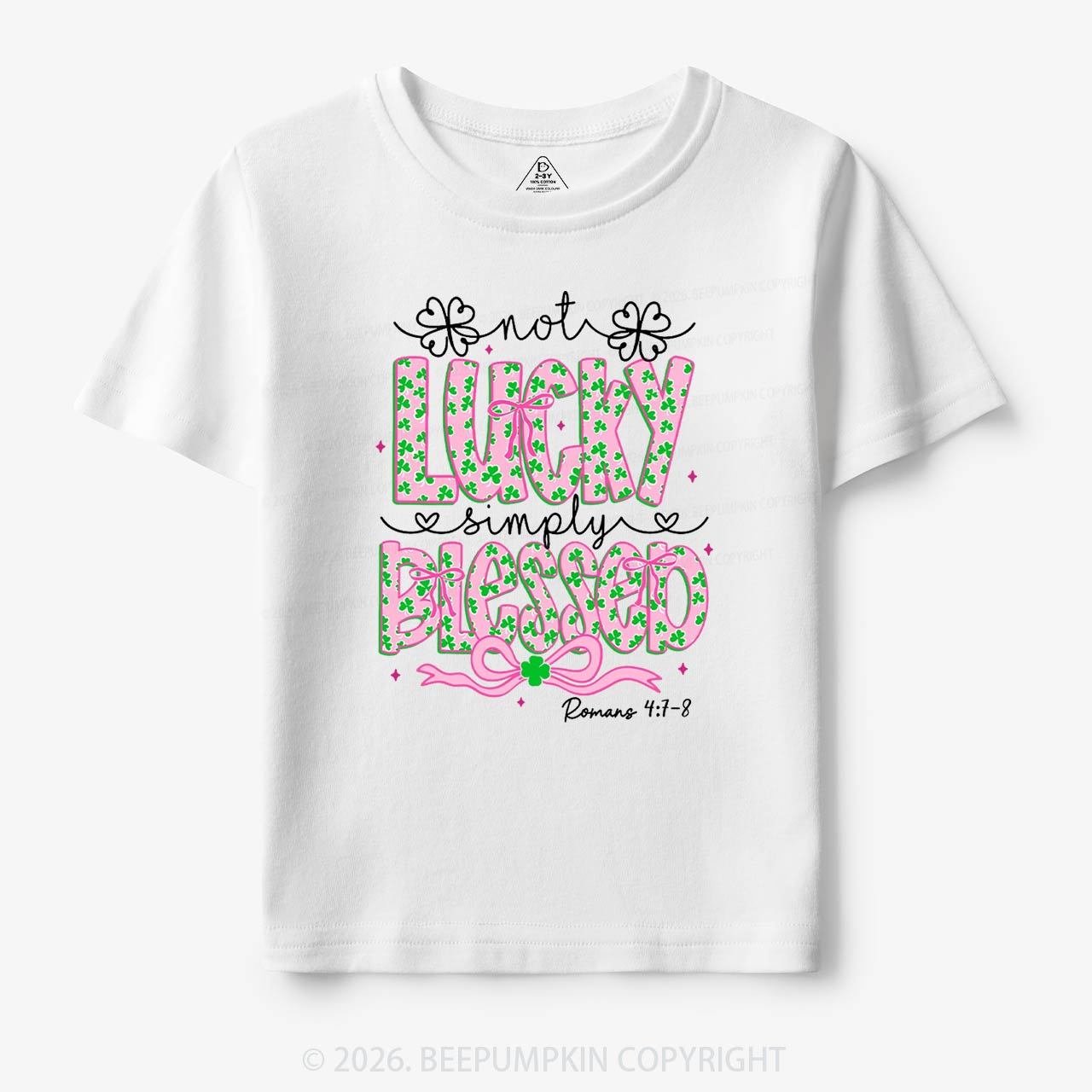 Not Lucky Simply Blessed St Patrick's Day Toddler&Kid's Tees Beepumpkin