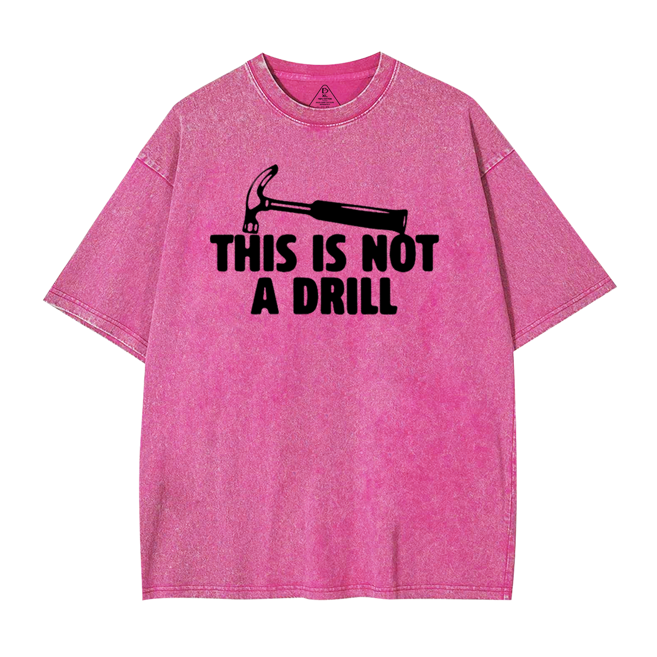 This Is Not A Drill Washed T-Shirts
