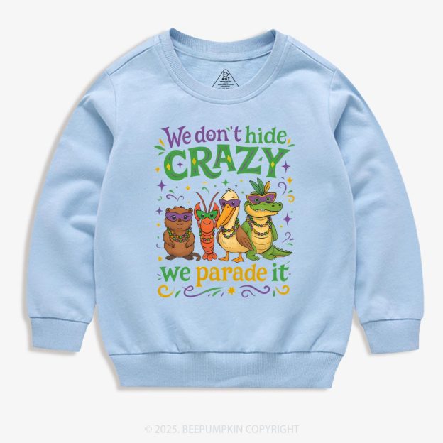 We Parade It Kids Mardi Gras Kid's Sweatshirt