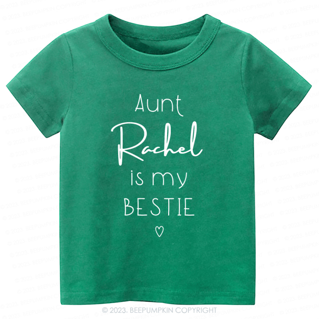 Personalized Brand Funny Aunt's Bestie  -Toddler Tees