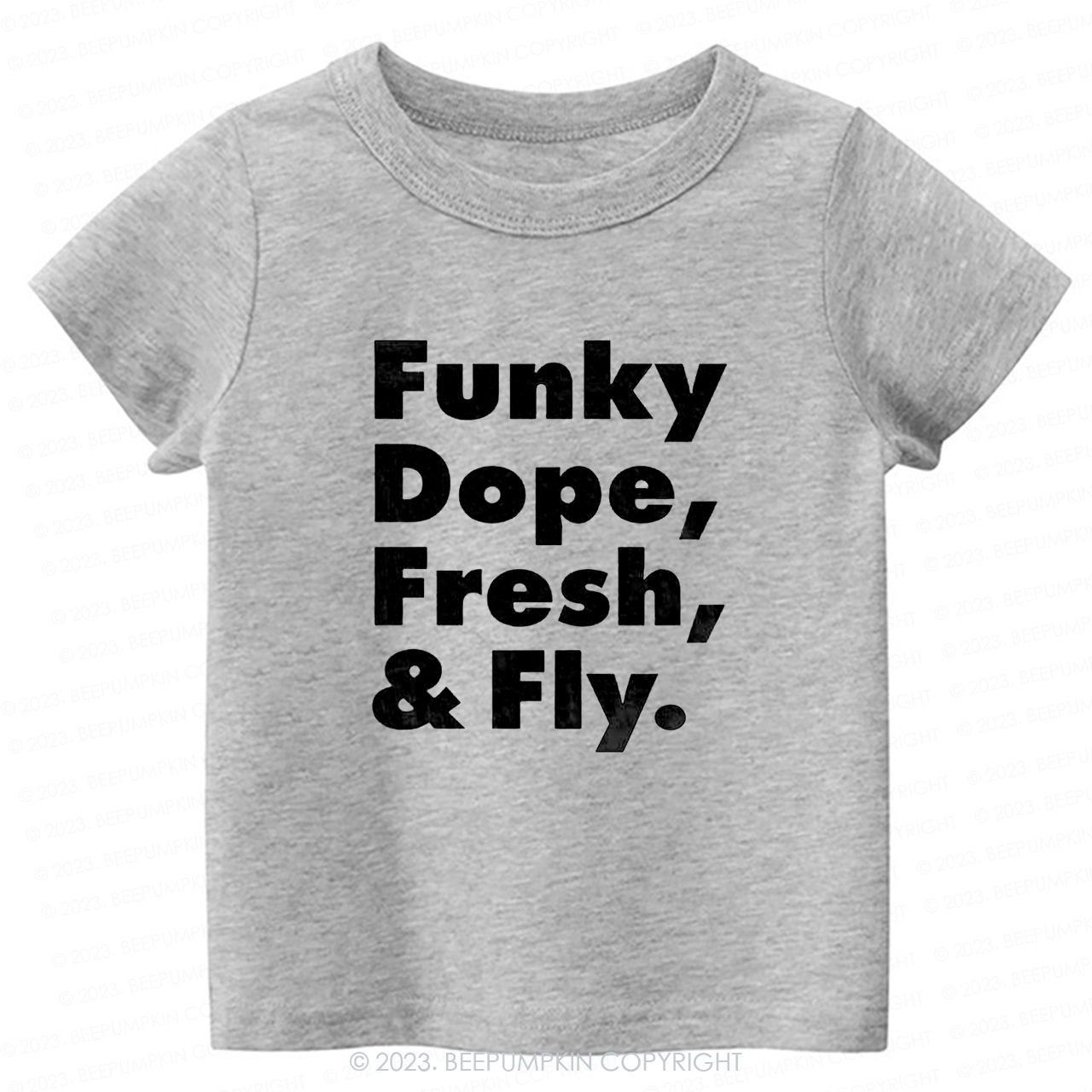 Funky Dope Fresh & Fly -Toddler Tees
