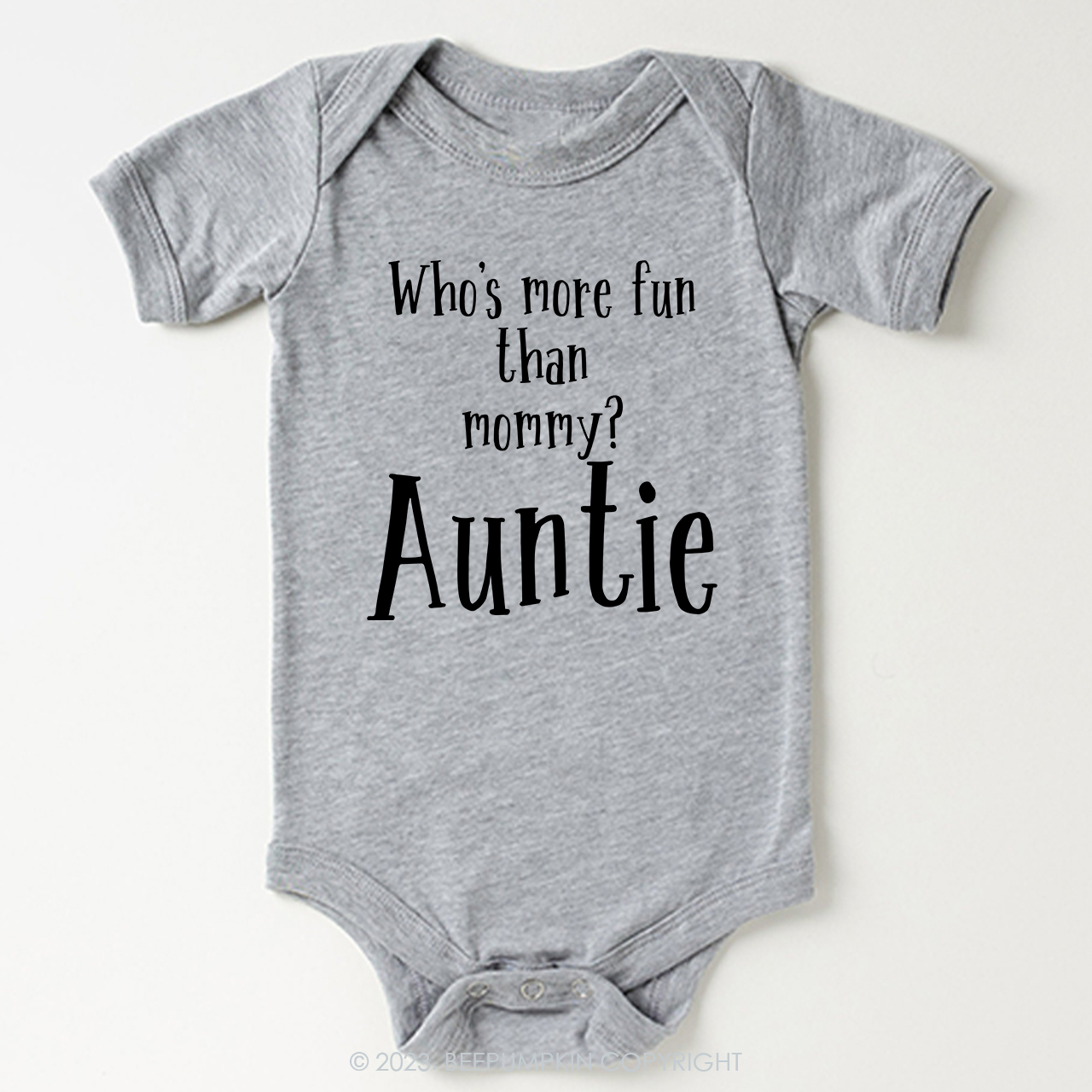 Who's More Fun Than Mommy Aunt Bodysuit For Baby