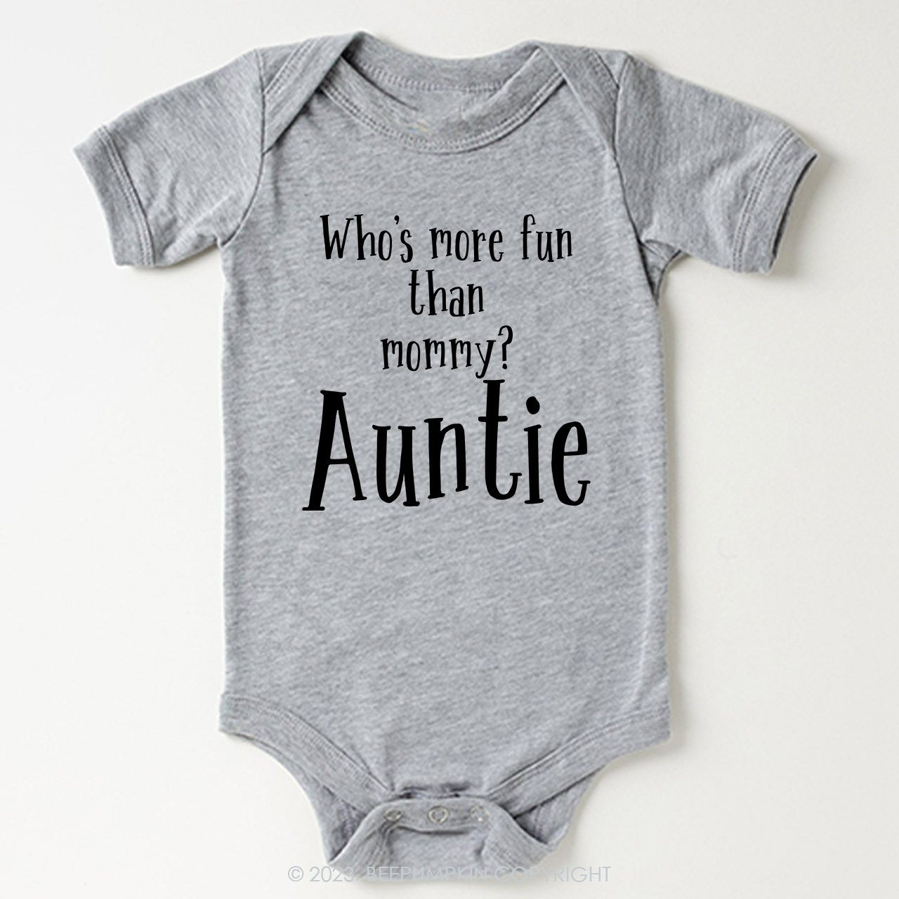 Who's More Fun Than Mommy Aunt Bodysuit For Baby