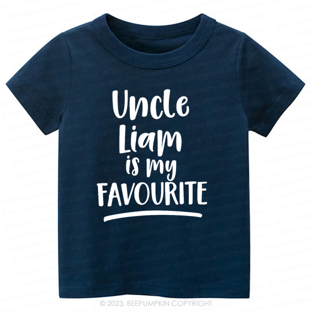 My Uncle Is My Favourite Personalised -Toddler Tees