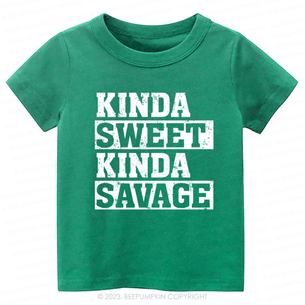 Kinda Sweet Kinda Savage Kids Shirt