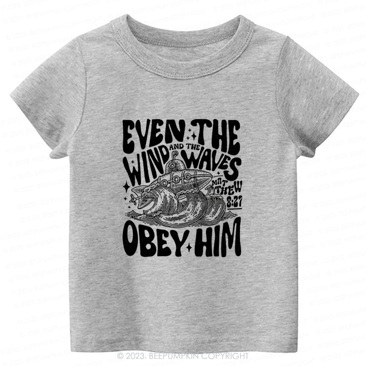 Even The Wind And The Waves Obey Him Natural Christian Jesus Kids Shirt