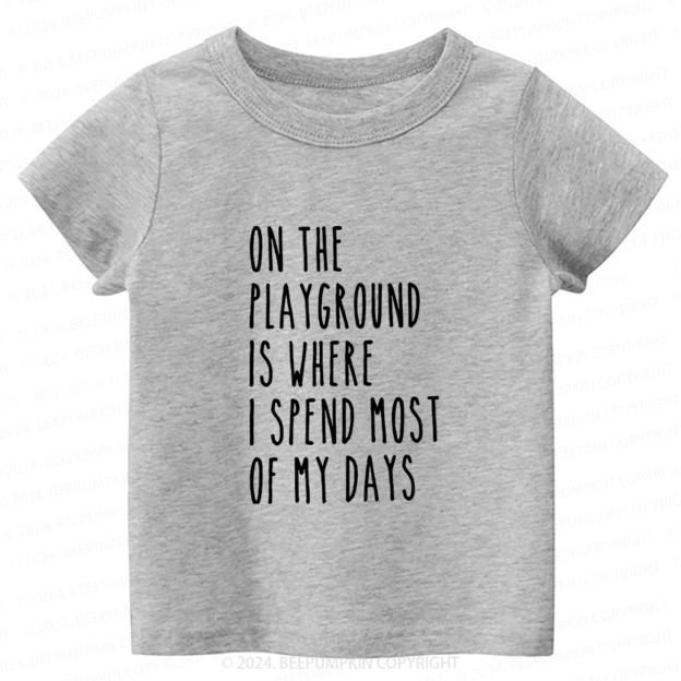 I'm Why We Can't Have Toddler&Kids Tees 7