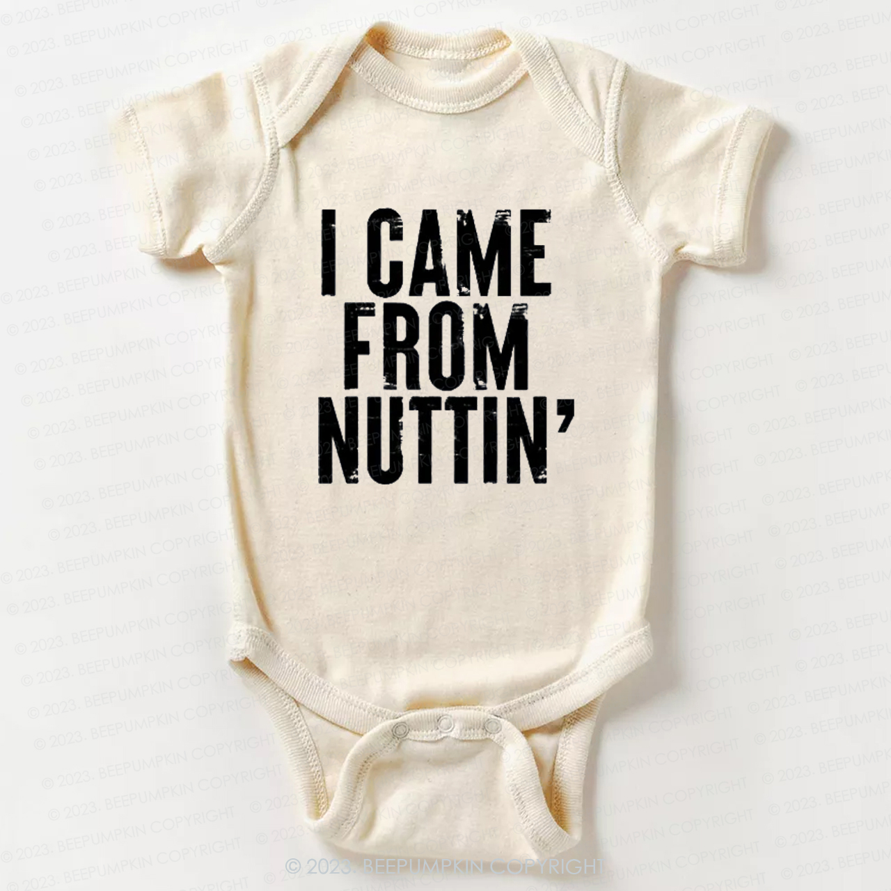 I Came From Nuttin' Funny Baby Bodysuit