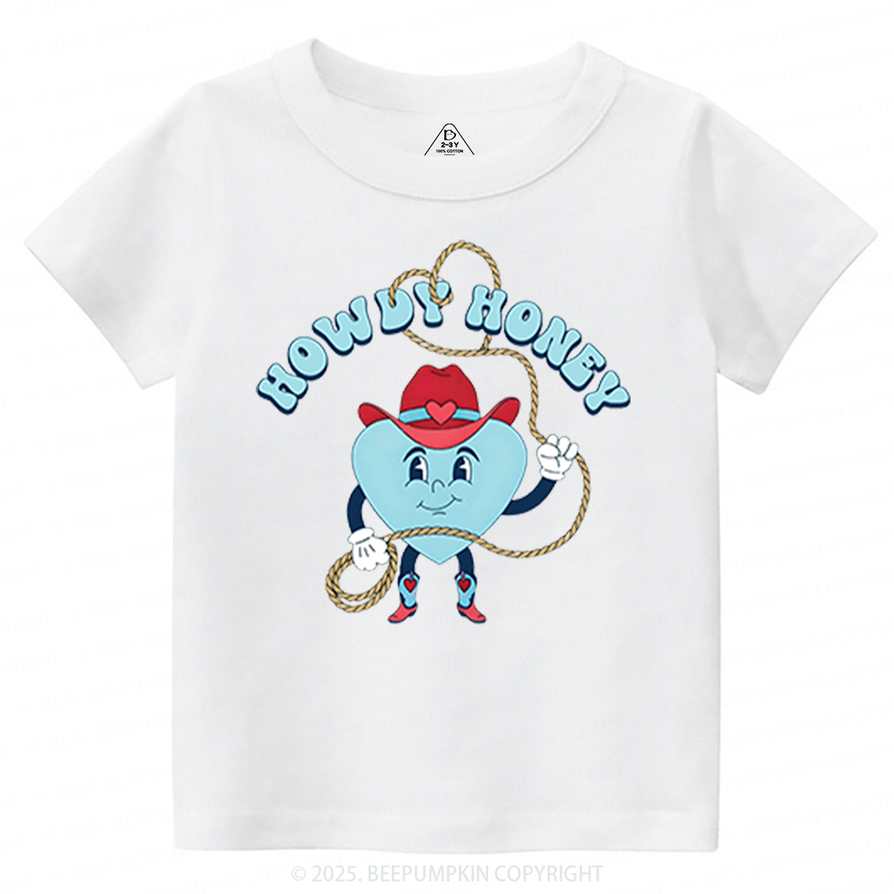 Howdy Honey Valentine's Day Toddler&Kid's Tees Beepumpkin
