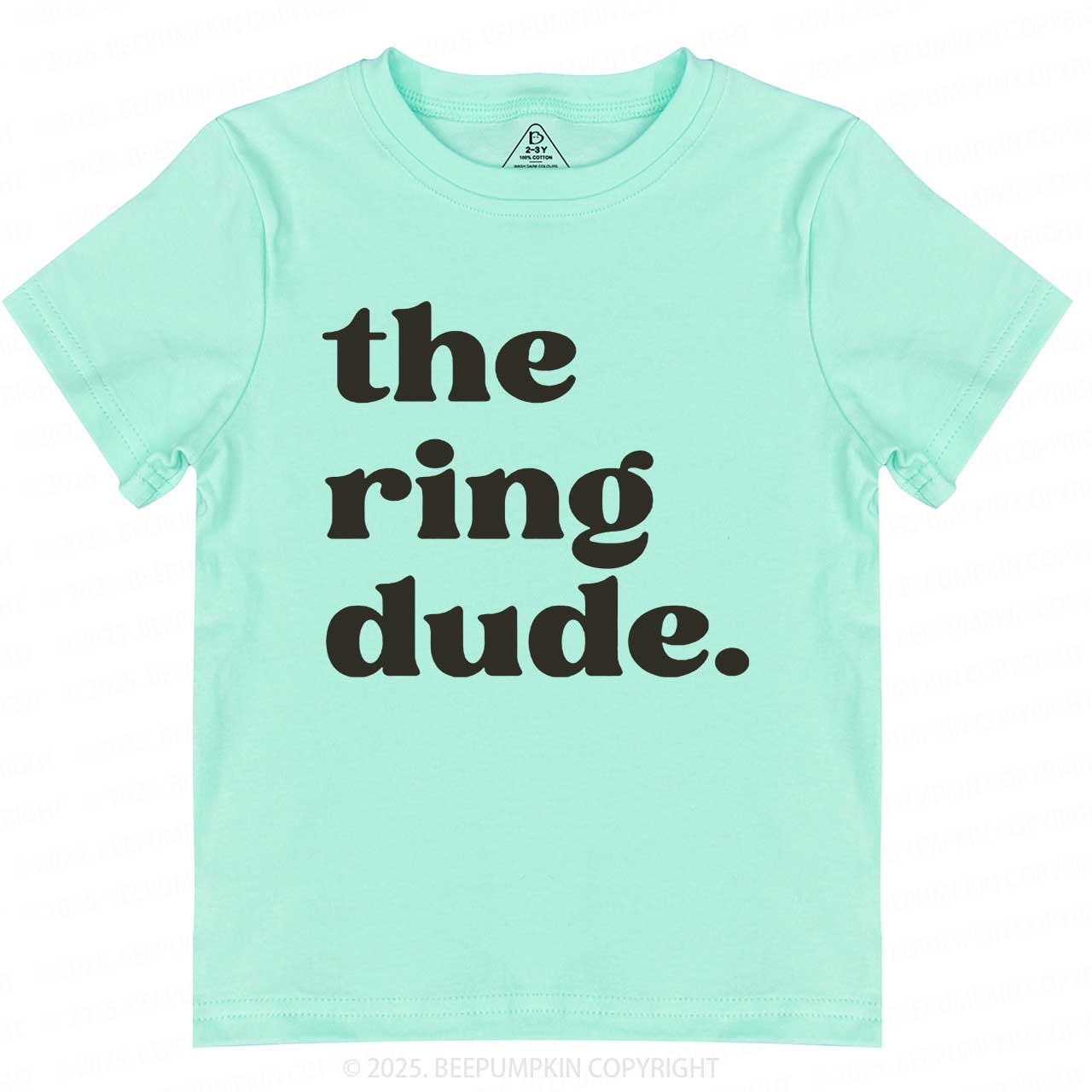 The Ring Dude Toddler&Kid's Tees Beepumpkin