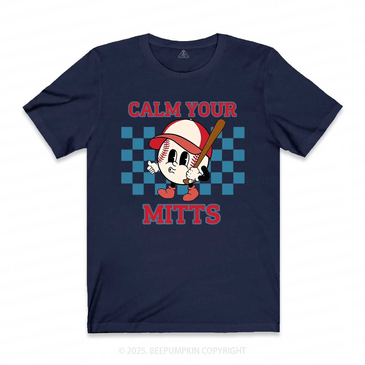 Calm Your Mitts Mama T-Shirts
