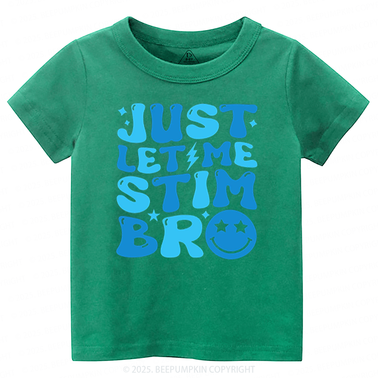 Just Let Me Stim Bro Toddler&Kid's Tees Beepumpkin