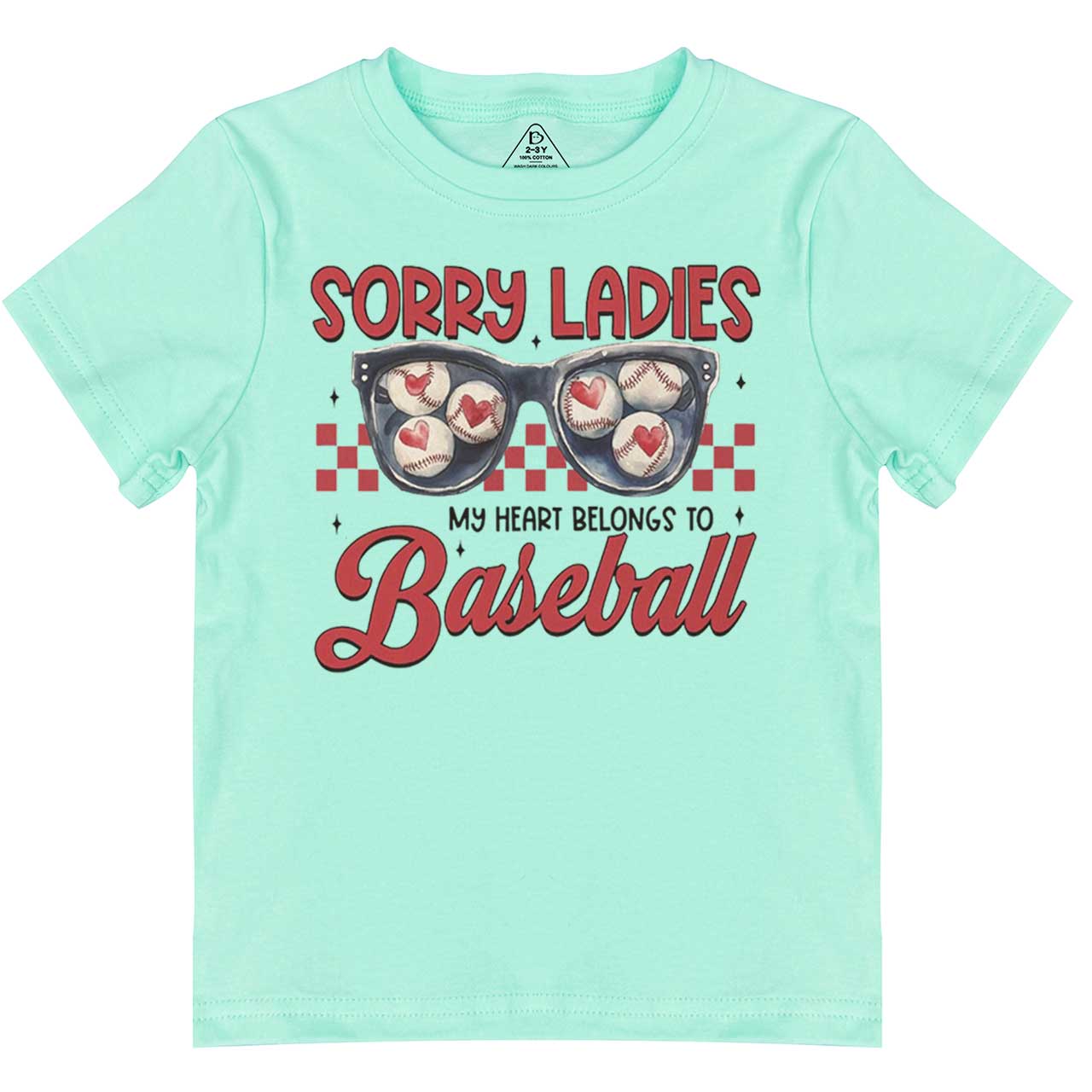 Sorry Ladies My Heart Belongs To Baseball Toddler&Kid's Tees Beepumpkin
