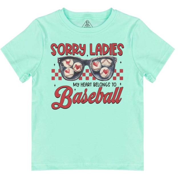 Sorry Ladies My Heart Belongs To Baseball Toddler&Kid's Tees Beepumpkin