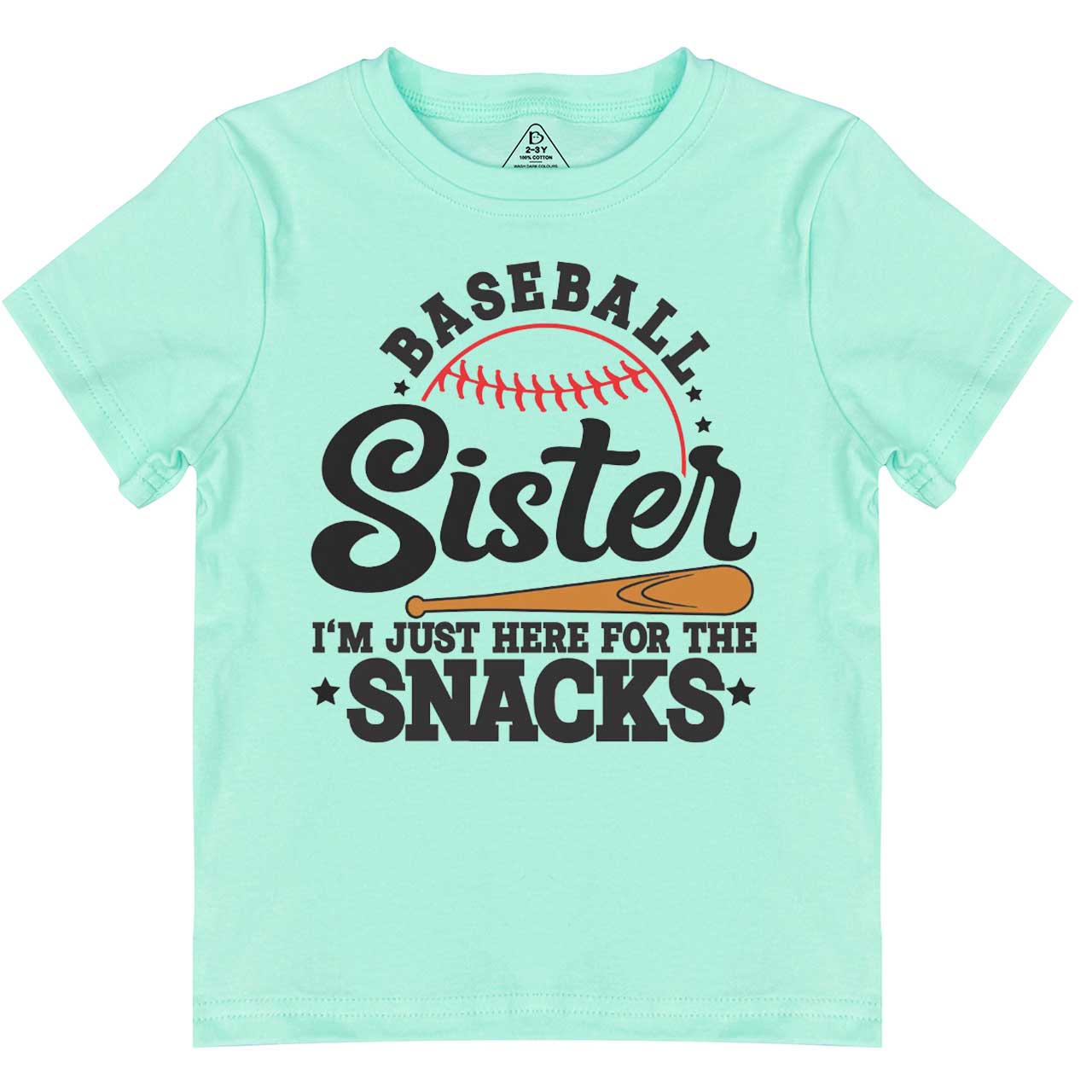 Baseball Sister I'm Just Here For The Snacks Toddler&Kid's Tees Beepumpkin