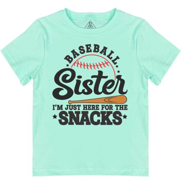 Baseball Sister I'm Just Here For The Snacks Toddler&Kid's Tees Beepumpkin