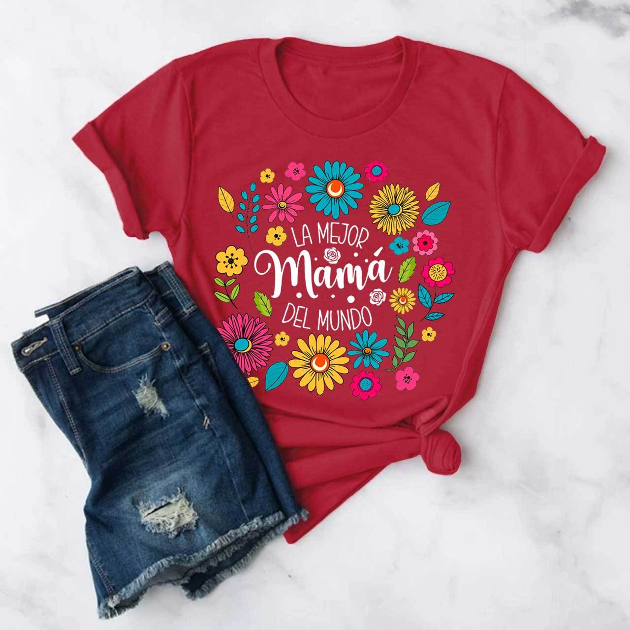 La Mejor Mama Del Mundo Floral T-Shirts 